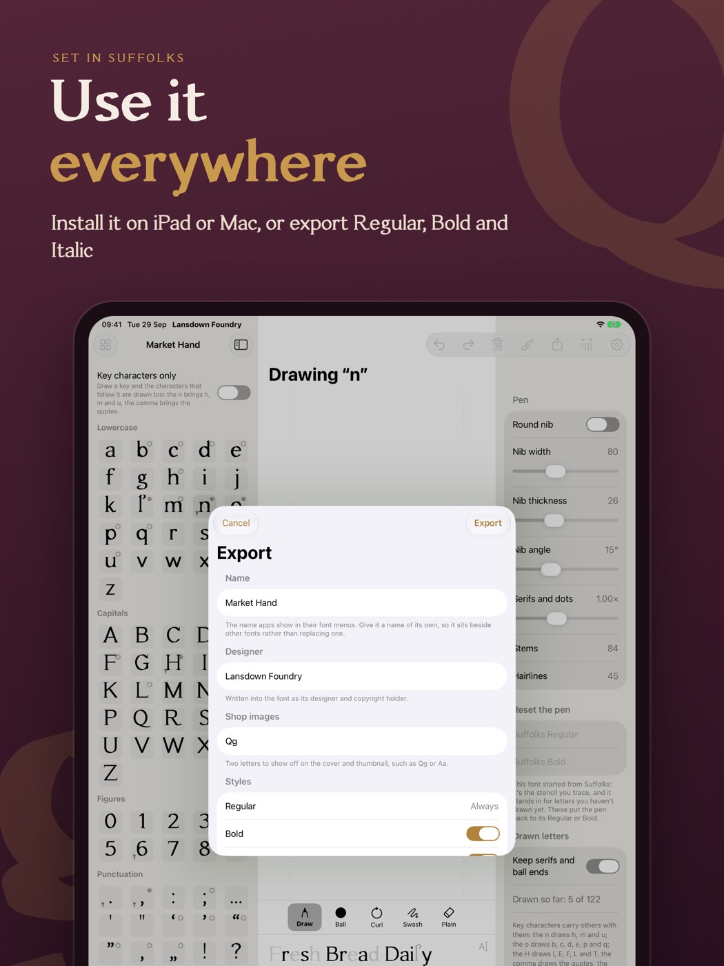 Export: Install it, or export TrueType, WOFF and WOFF2